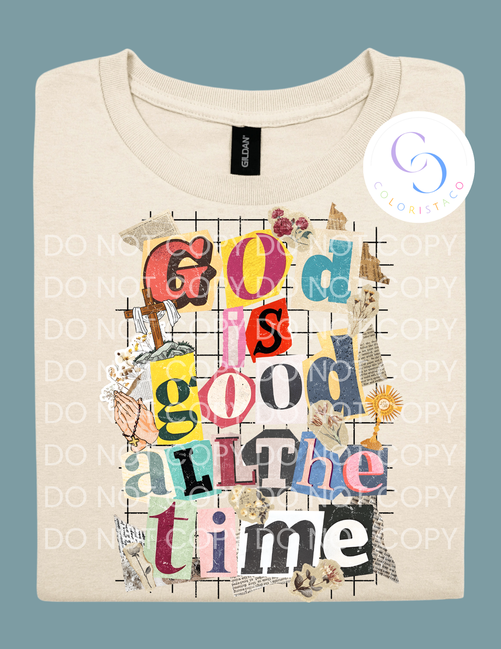 God Is Good All The Time