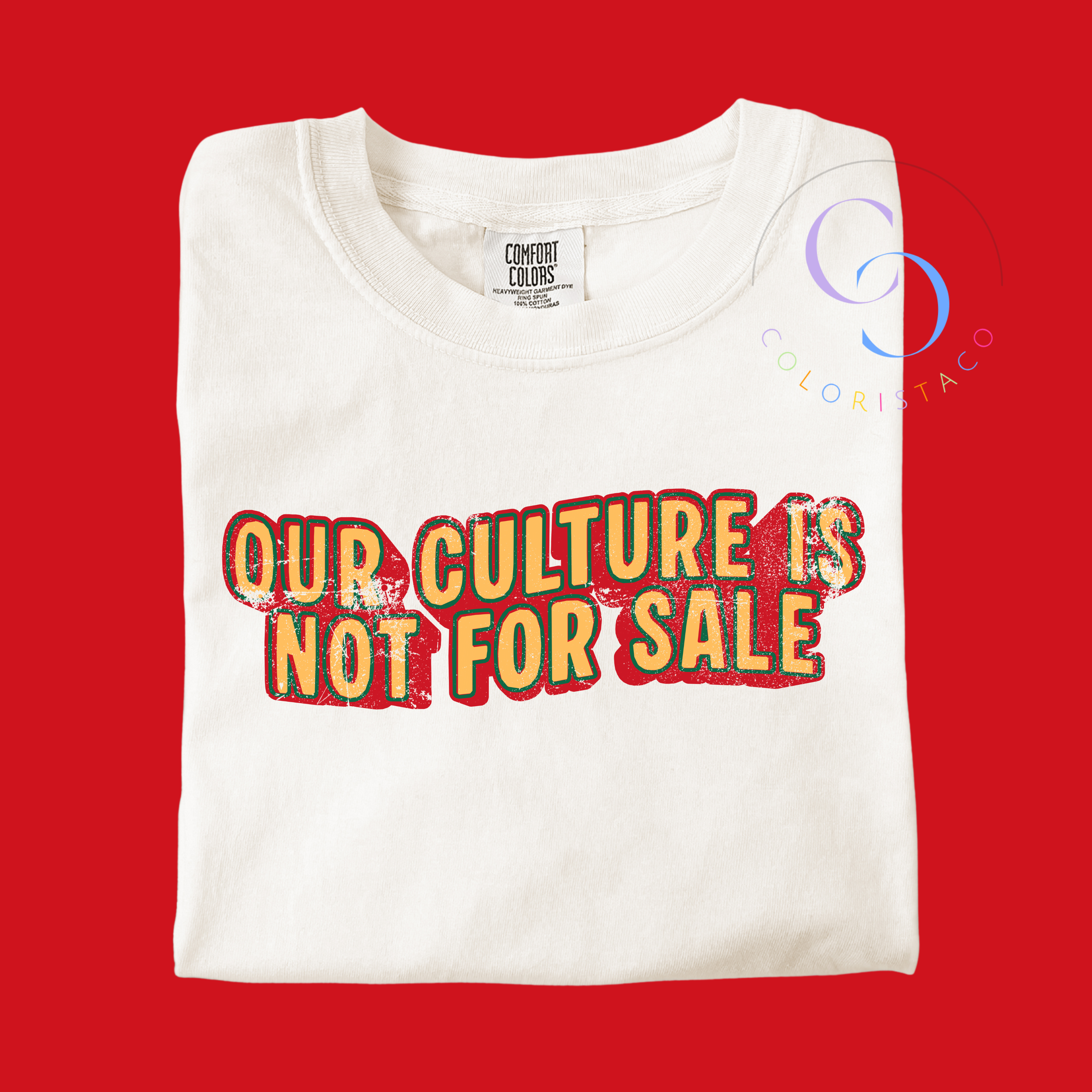 Culture Not For Sale Tee